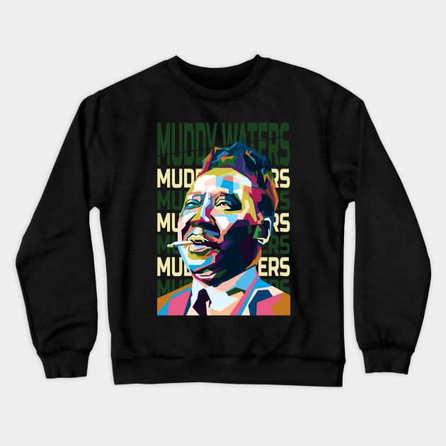 Abstract Popart Muddy Waters in WPAP Crewneck Sweatshirt by smd90